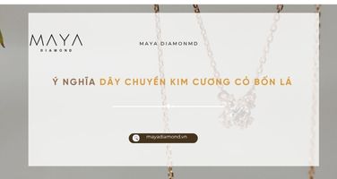 Ý NGHĨA DÂY CHUYỀN KIM CƯƠNG CỎ BỐN LÁ