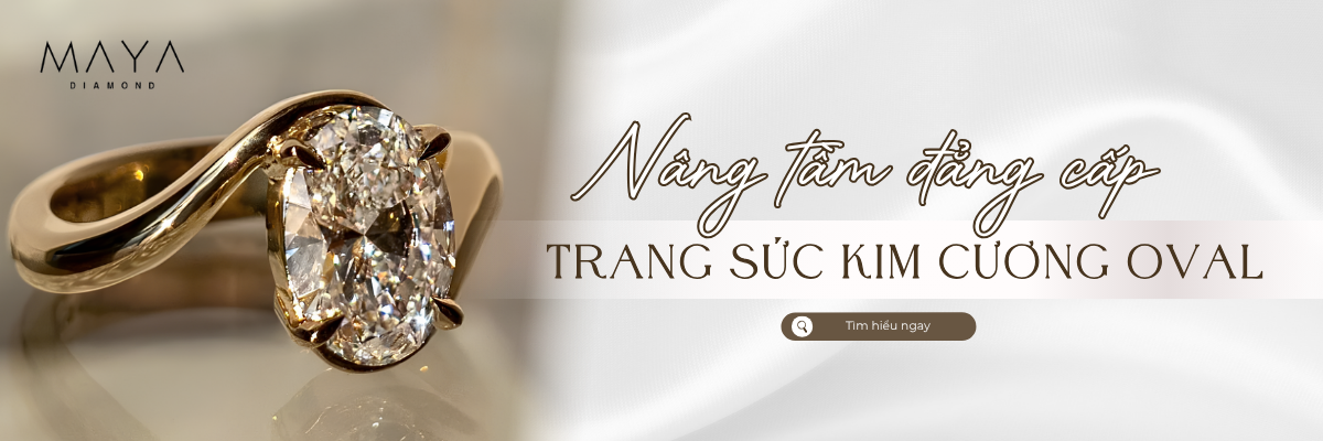TRANG SỨC KIM CƯƠNG OVAL NÂNG TẦM ĐẲNG CẤP PHÁI ĐẸP