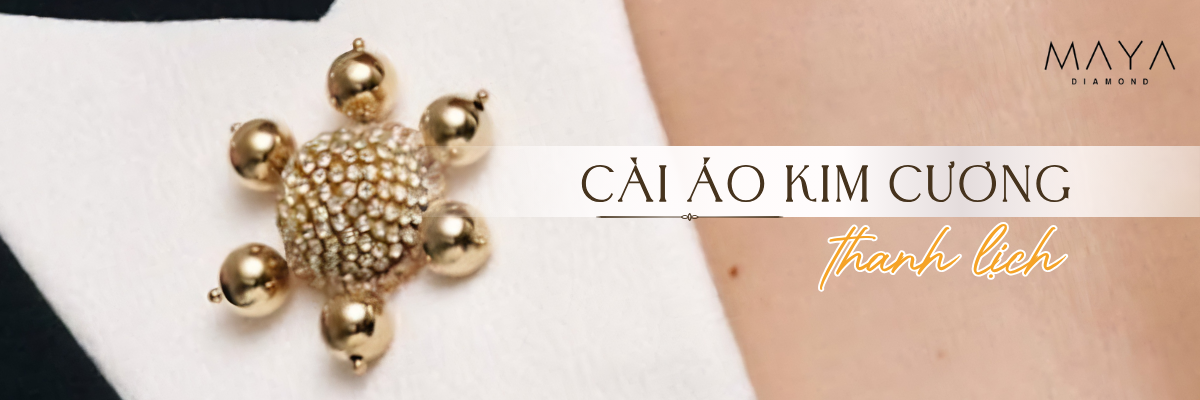 CÀI ÁO KIM CƯƠNG THANH LỊCH ĐẲNG CẤP THỜI THƯỢNG