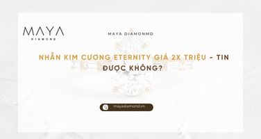 NHẪN KIM CƯƠNG ETERNITY GIÁ 2X TRIỆU - TIN ĐƯỢC KHÔNG?