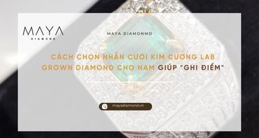 CÁCH CHỌN NHẪN CƯỚI KIM CƯƠNG LAB GROWN DIAMOND CHO NAM GIÚP “GHI ĐIỂM”