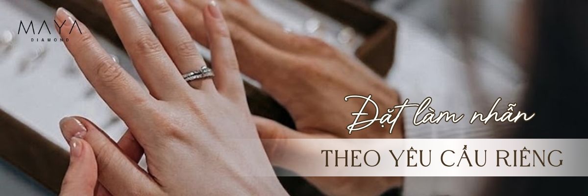 DỊCH VỤ ĐẶT LÀM NHẪN KIM CƯƠNG HCM THEO YÊU CẦU RIÊNG