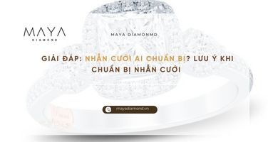 GIẢI ĐÁP: NHẪN CƯỚI AI CHUẨN BỊ? LƯU Ý KHI CHUẨN BỊ NHẪN CƯỚI